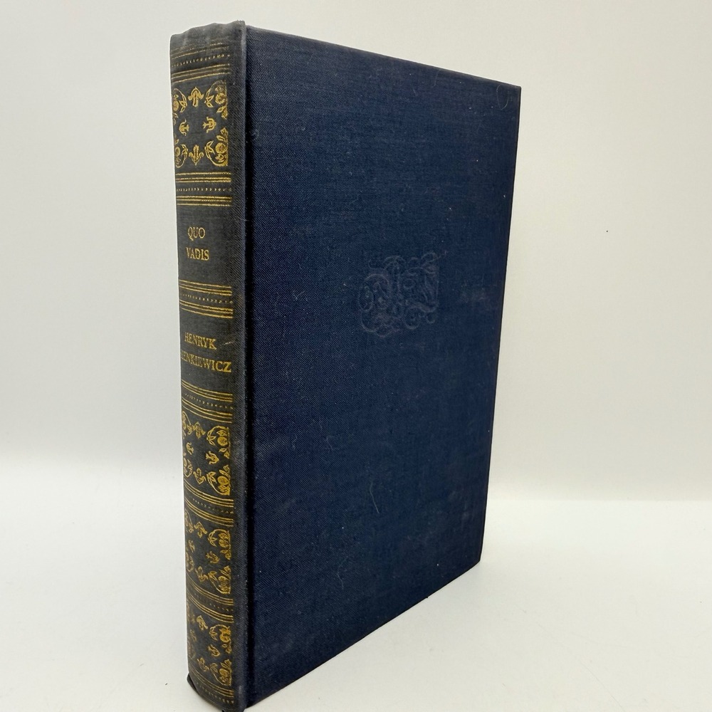 Quo Vadis Henryk Sienkiewicz Book League of America Vintage Hardcover Blue Gilt
